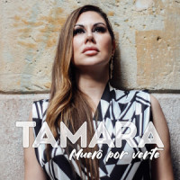 Muero Por Verte_Tamara