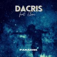 Paradise(feat. Eleni)_Dacris,Eleni