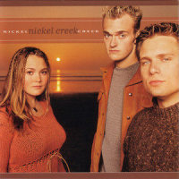 Cuckoo's Nest_Nickel Creek