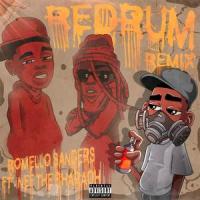 RedRum (feat. Nef The Pharaoh)_Romello Sanders,Nef the Pharaoh