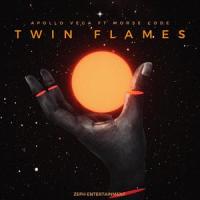 Twin Flames(feat. Morse Code & Zeph)_Apollo Vega,Morse Code,Zeph