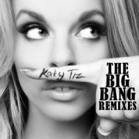 The Big Bang_Katy Tiz