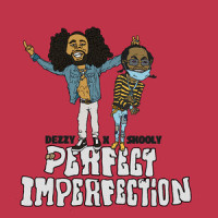 Perfect Imperfection_Dezzy Dinero,Skooly