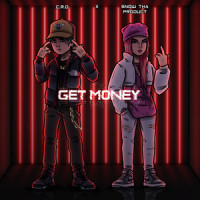 Get Money_C.R.O,Snow tha Product,Tomas Manuel Campos,Claudia Alexandra Madriz Meza,Pablo Nicolas Matamoros Johnson