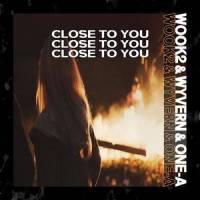 Close To You_Klaas,Klaas Gerling,WOOK2,Yeo hyunwook,Wyvern,Kim junhyuk,One-A,Youn keejun