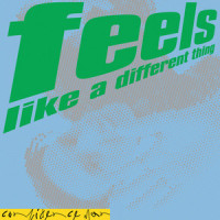 Feels Like a Different Thing_Confidence Man