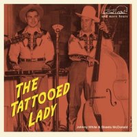 The Tattooed Lady_Johnny White,The Rhythm Riders,Sceets McDonald