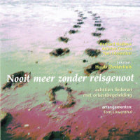 Op mijn levenslange reizen_Het Tom Löwenthal Vocaalensemble en Orkest,Tom Löwenthal,Huub Oosterhuis,Edwin de Jongh,Stochelo Rosenberg