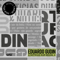 Olhos Sentimentais_Eduardo Gudin,Notìcias Dum Brasil,Paulo Cesar Pinheiro