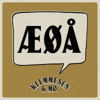 ÆØÅ (feat. Klemmesen&Mo)_Joey Moe,Clemens,Klemmesen&Mo