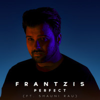 Perfect_Frantzis,Shauni Rau,Sean Dhondt,John Miles Errington