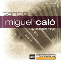 Milonga Milonguera_Miguel Calo