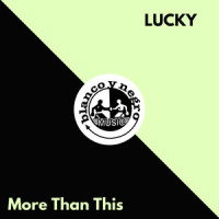 More Than This_Bryan Ferry,Lucky