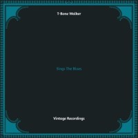 Get These Blues Off Me_T-Bone Walker