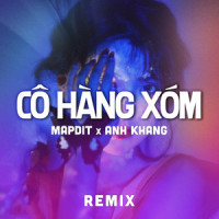 Cô Hàng Xóm_Moi DJ,Anh Khang