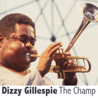 They Can't Take That Away from Me_Dizzy Gillespie