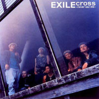 Cross~never say die~_EXILE