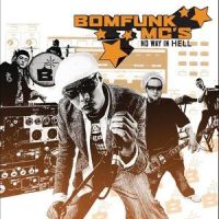 No Way In Hell_Bomfunk MC's
