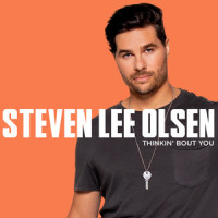 Thinkin' Bout You_Steven Lee Olsen