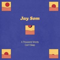 A Thousand Words_Jay Som