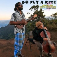 Go Fly a Kite(The Kauai Sessions)_Wilbur,the Simple Superstars