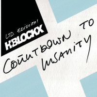 Countdown To Insanity_H-Blockx