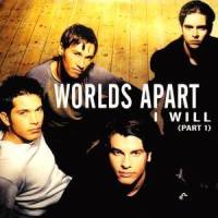 I will_Worlds Apart