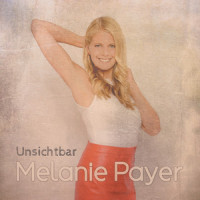 Unsichtbar_Melanie Payer