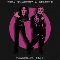 Celebrity Skin_Emma Blackery,Bronnie