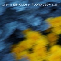 Dietro l'incanto_Floraleda Sacchi,Ludovico Einaudi