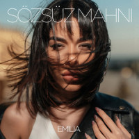 Sözsüz Mahnı_Emilia