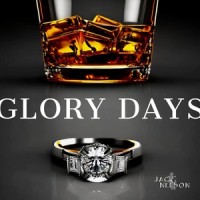Glory Days_Jack Nelson