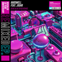 Being Alive_Hardwell,JGUAR