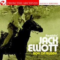 I'm Going Down The Road_Ramblin' Jack Elliott