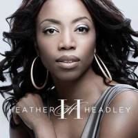 Hey Mama_Heather Headley