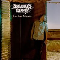 I've Had Friends(feat. Jan Burton)_Morgan Page,Jan Burton