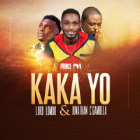 Kaka Yo_Prince Yav,Lord Lombo,JONATHAN C GAMBELA