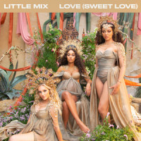 Love (Sweet Love)_Little Mix