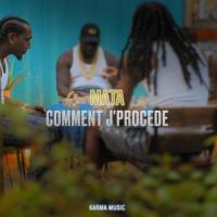 Comment J'Procède_Mata