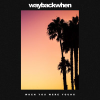 When You Were Young_waybackwhen,Brandon Flowers,Dave Keuning,Mark Stoermer,Ronnie Vannucci
