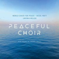And I Heard a Voice (Ja ma kuulsin hääle)_World Choir for Peace,Arvo Pärt