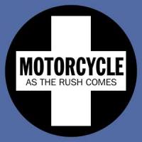 As The Rush Comes_Motorcycle,JES