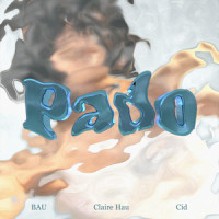Pado(Feat. Cid, Claire Hau)_Bau,Cid,클레어 하우 (Claire Hau)