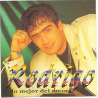 Lo mejor del amor_Rodrigo