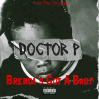 Brenda's Got A Baby_Doctor P