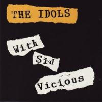 I wanna be yoour dog_Sid Vicious,The Idols
