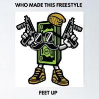 Who Made This Freestyle(Feet Up)_Eskimo