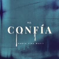 confia_R.O,Danilo Montero,Alex Campos,Danny Berrios,Michael W. Smith