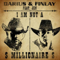 I Am Not a Millionaire_Darius,Brook Gang Music,Finlay