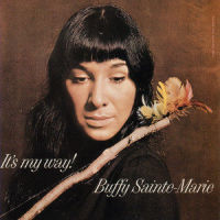 It's My Way_Buffy Sainte-Marie